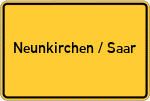 Place name sign Neunkirchen / Saar