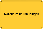 Place name sign Nordheim bei Meiningen