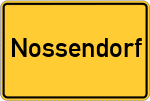 Place name sign Nossendorf