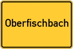 Place name sign Oberfischbach, Rhein-Lahn-Kreis