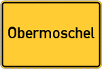 Place name sign Obermoschel