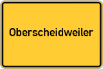 Place name sign Oberscheidweiler