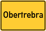 Place name sign Obertrebra