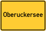 Place name sign Oberuckersee