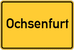 Place name sign Ochsenfurt, Unterfranken