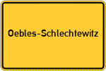 Place name sign Oebles-Schlechtewitz