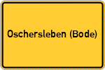 Place name sign Oschersleben (Bode)