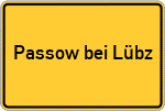 Place name sign Passow bei Lübz