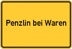 Place name sign Penzlin bei Waren