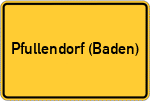 Place name sign Pfullendorf (Baden)