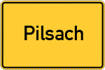 Place name sign Pilsach