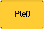 Place name sign Pleß, Iller