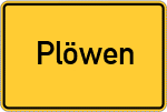 Place name sign Plöwen
