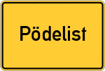 Place name sign Pödelist