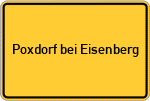 Place name sign Poxdorf bei Eisenberg