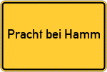 Place name sign Pracht bei Hamm