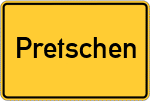 Place name sign Pretschen
