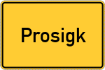 Place name sign Prosigk