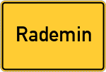 Place name sign Rademin