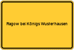 Place name sign Ragow bei Königs Wusterhausen