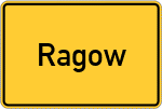 Place name sign Ragow, Spree