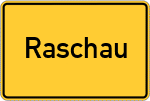 Place name sign Raschau, Erzgebirge