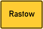 Place name sign Rastow