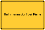 Place name sign Rathmannsdorf bei Pirna