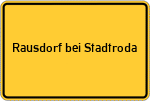 Place name sign Rausdorf bei Stadtroda