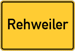 Place name sign Rehweiler, Pfalz