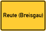 Place name sign Reute (Breisgau)
