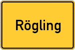 Place name sign Rögling, Schwaben