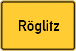 Place name sign Röglitz
