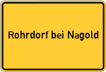 Place name sign Rohrdorf bei Nagold