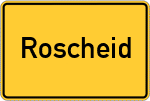 Place name sign Roscheid, Eifel