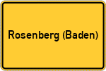 Place name sign Rosenberg (Baden)