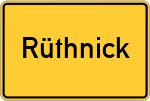 Place name sign Rüthnick