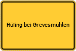 Place name sign Rüting bei Grevesmühlen