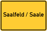 Place name sign Saalfeld / Saale