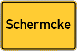 Place name sign Schermcke