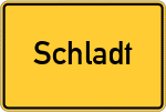 Place name sign Schladt