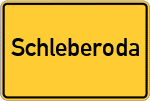 Place name sign Schleberoda
