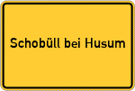 Place name sign Schobüll bei Husum