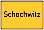 Place name sign Schochwitz