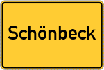 Place name sign Schönbeck, Mecklenburg