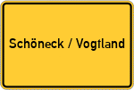 Place name sign Schöneck / Vogtland