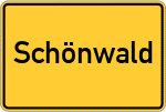 Place name sign Schönwald, Oberfranken