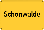Place name sign Schönwalde, Vorpommern