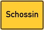 Place name sign Schossin