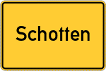 Place name sign Schotten, Hessen